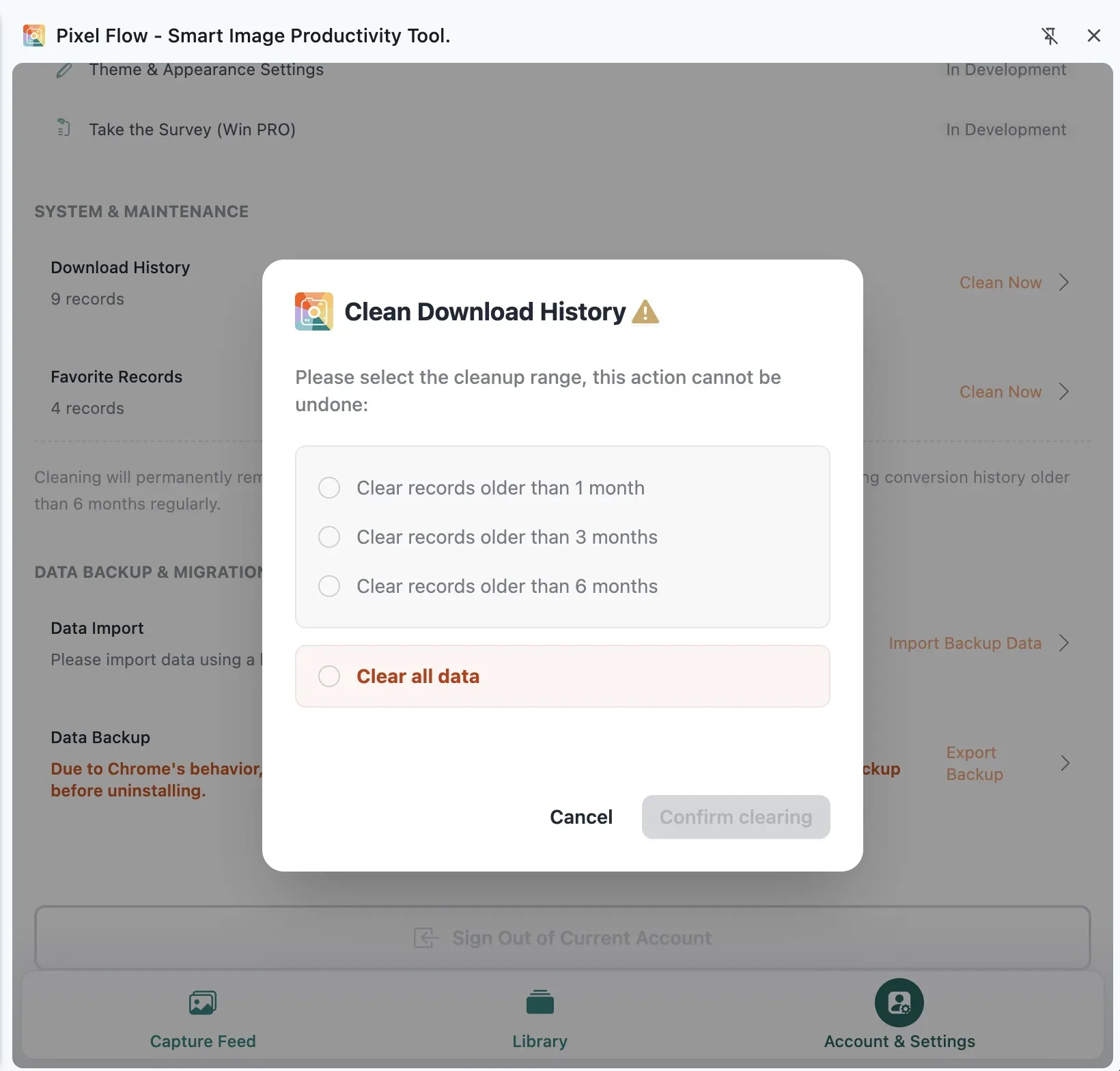 Pixel Flow download history cleanup dialog showing four cleanup ranges: 1 month, 3 months, 6 months, and all data